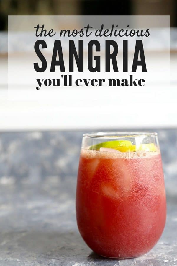 a glass of sangria with text overlay - the most delicious sangria you'll ever make 