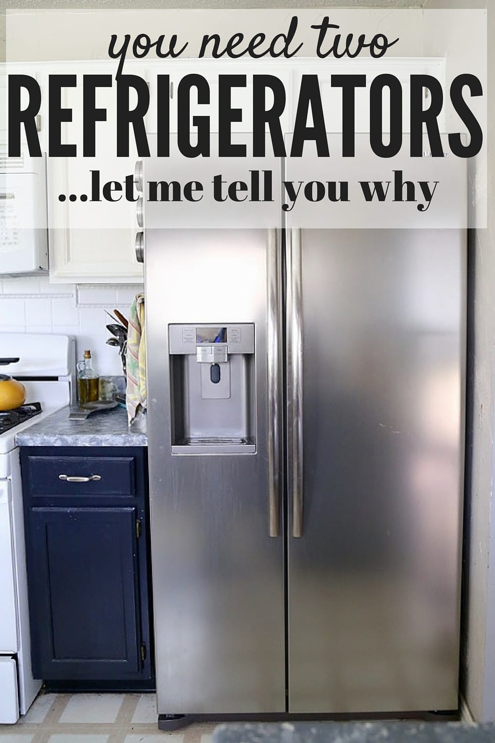 Why You Need Two Refrigerators Love Renovations