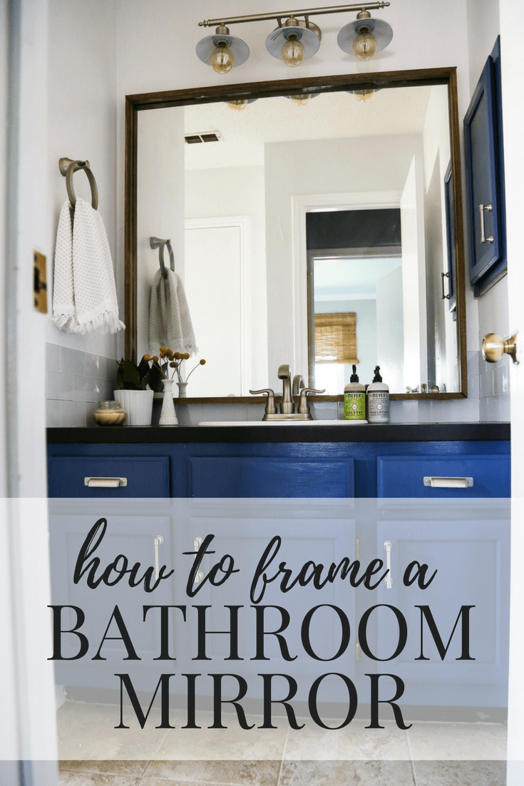 How to quickly and easily frame a bathroom mirror, to take your bathroom from builder-grade to completely custom!