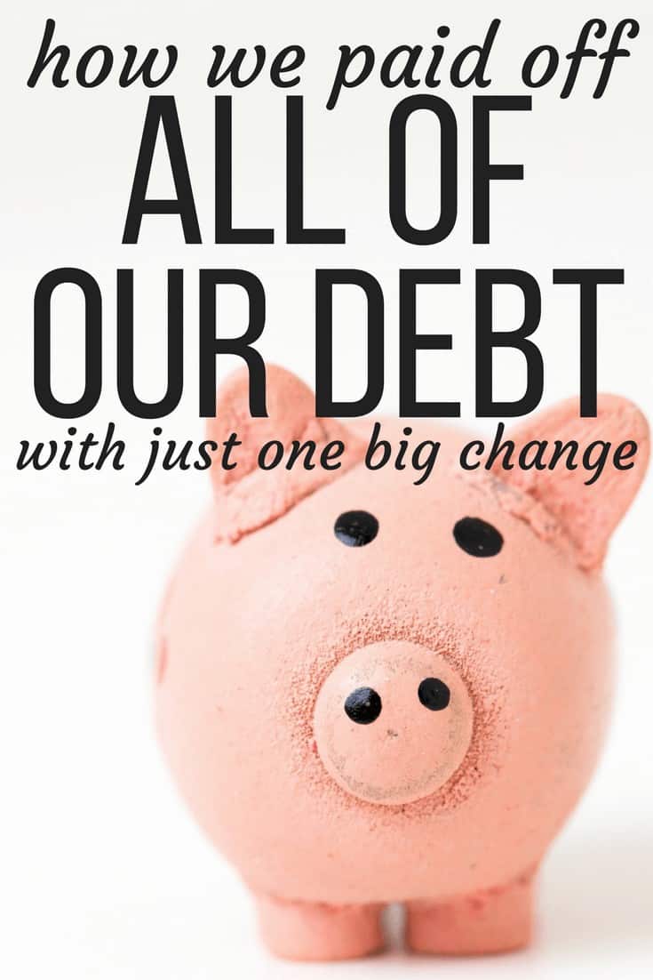 How we made one change in our lives to pay off what felt like a mountain of debt in just a few months! Tips on getting out of debt quickly! 