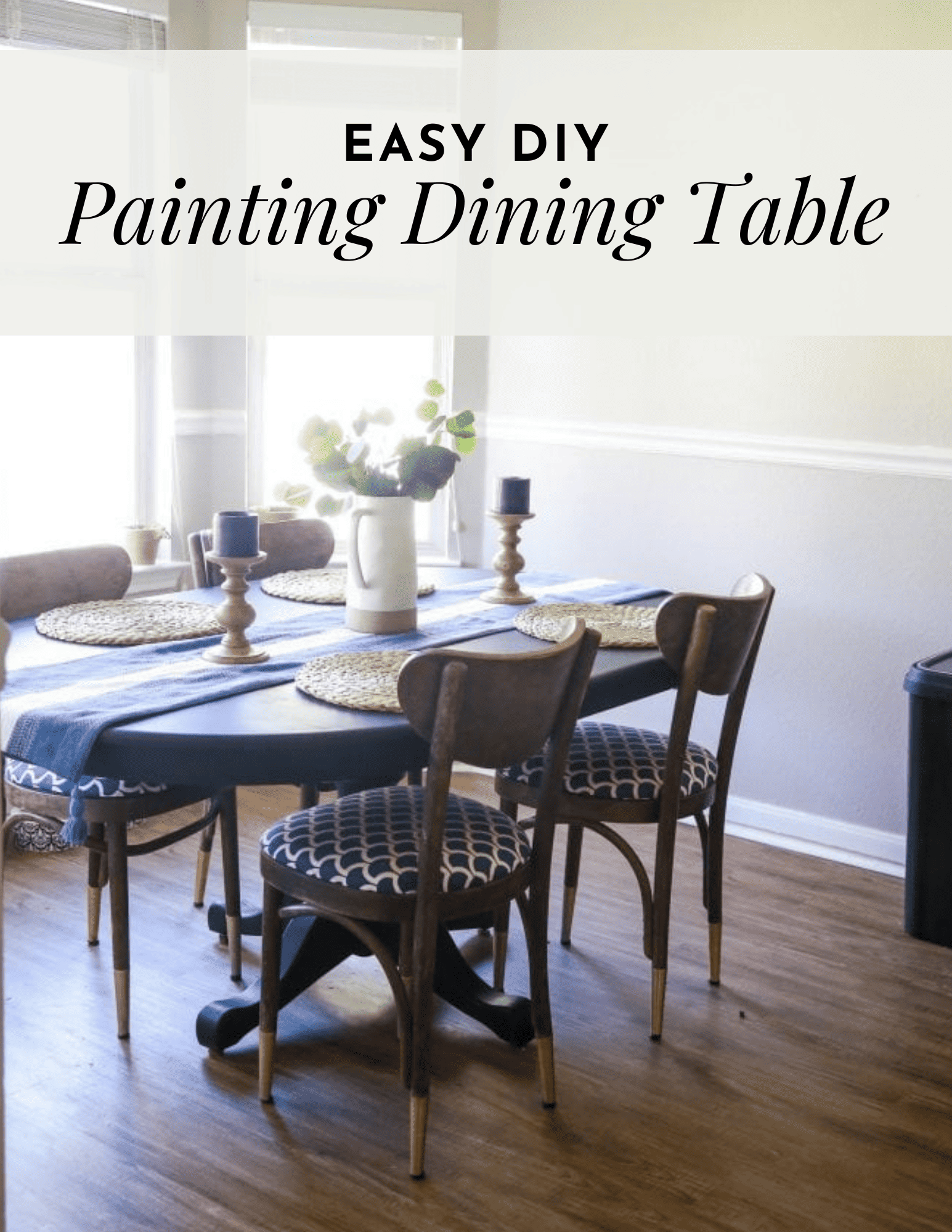 Our Painted Dining Room Table - Love & Renovations