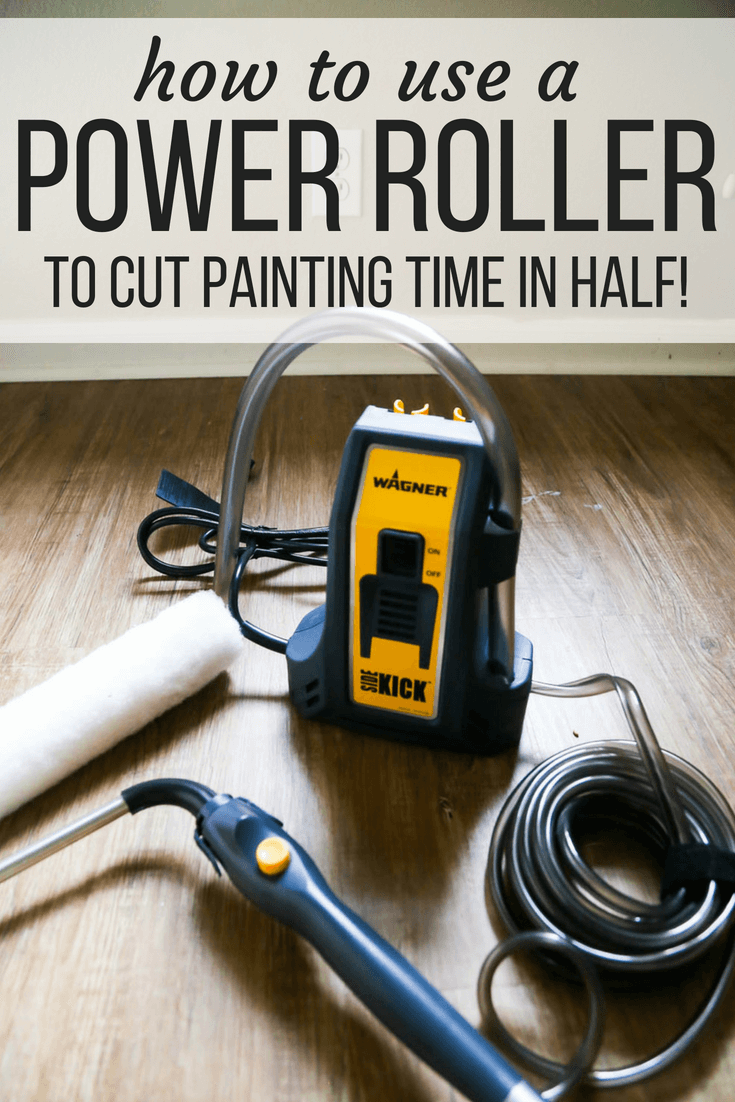 Tips for using a power roller to cut painting time in half