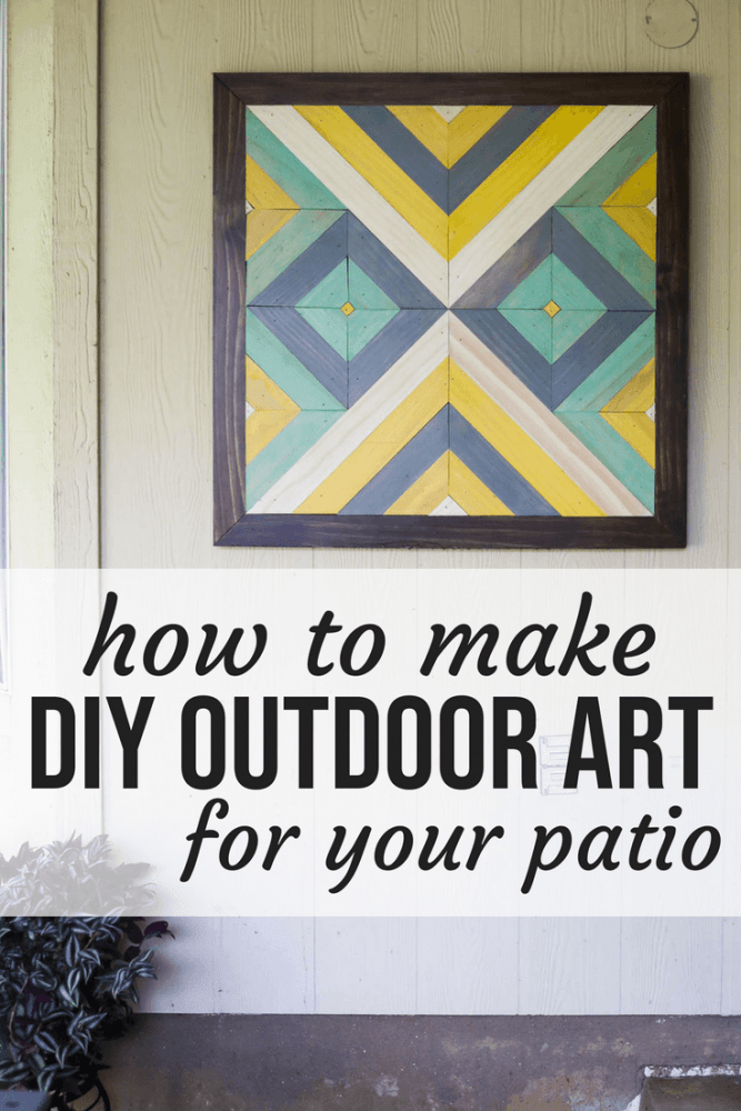 Easy DIY Outdoor Wall Art (Perfect for the Patio!) Love & Renovations