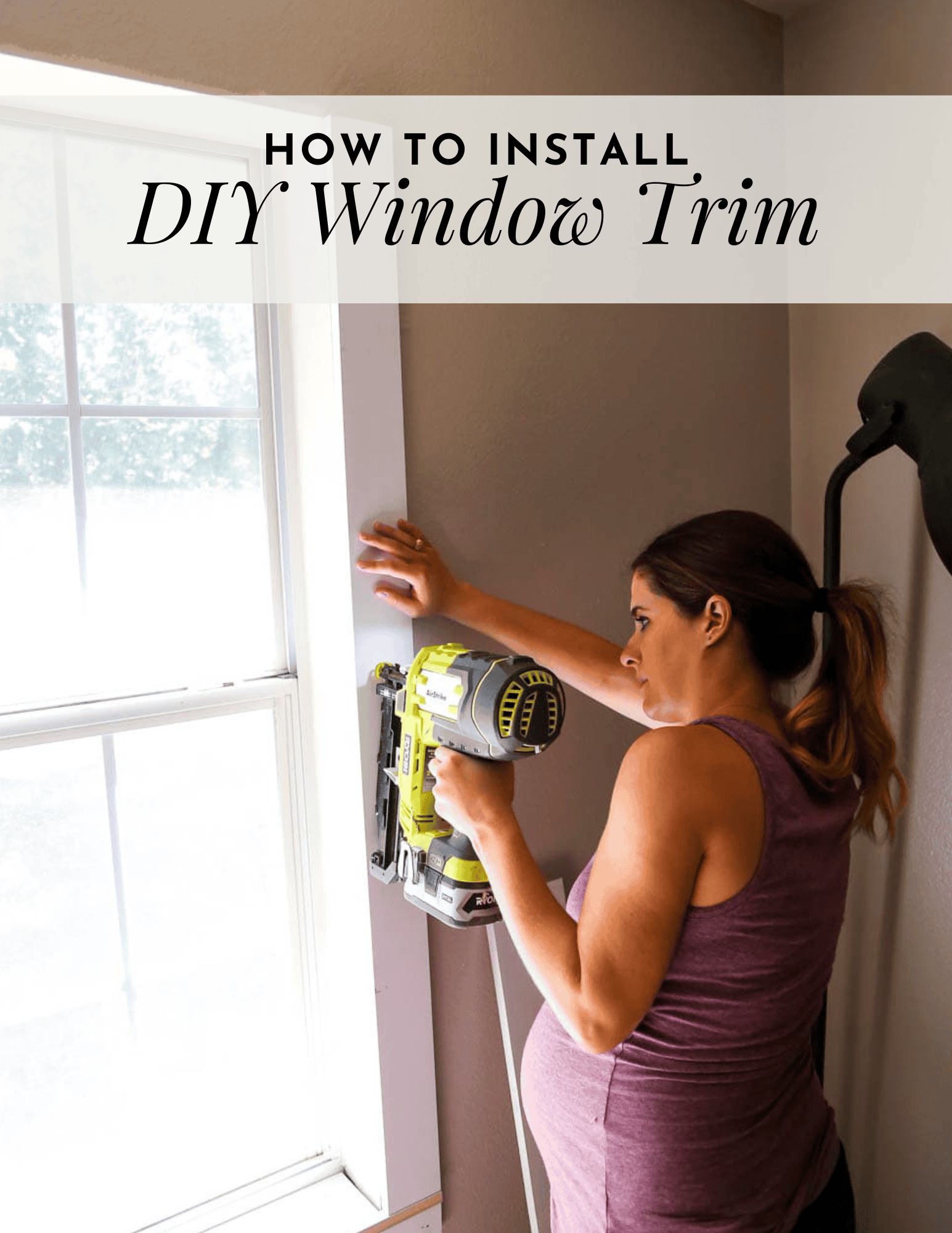 How to Trim a Window in an Afternoon - Love & Renovations