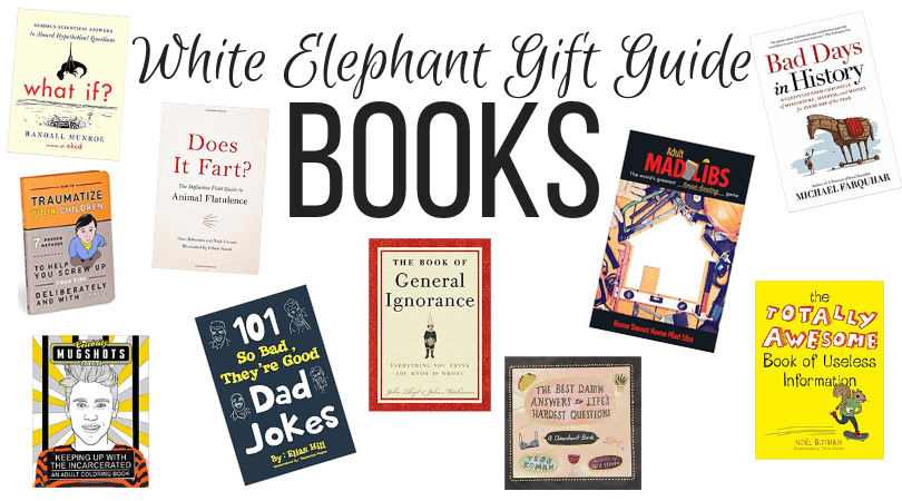 White Elephant Book Ideas