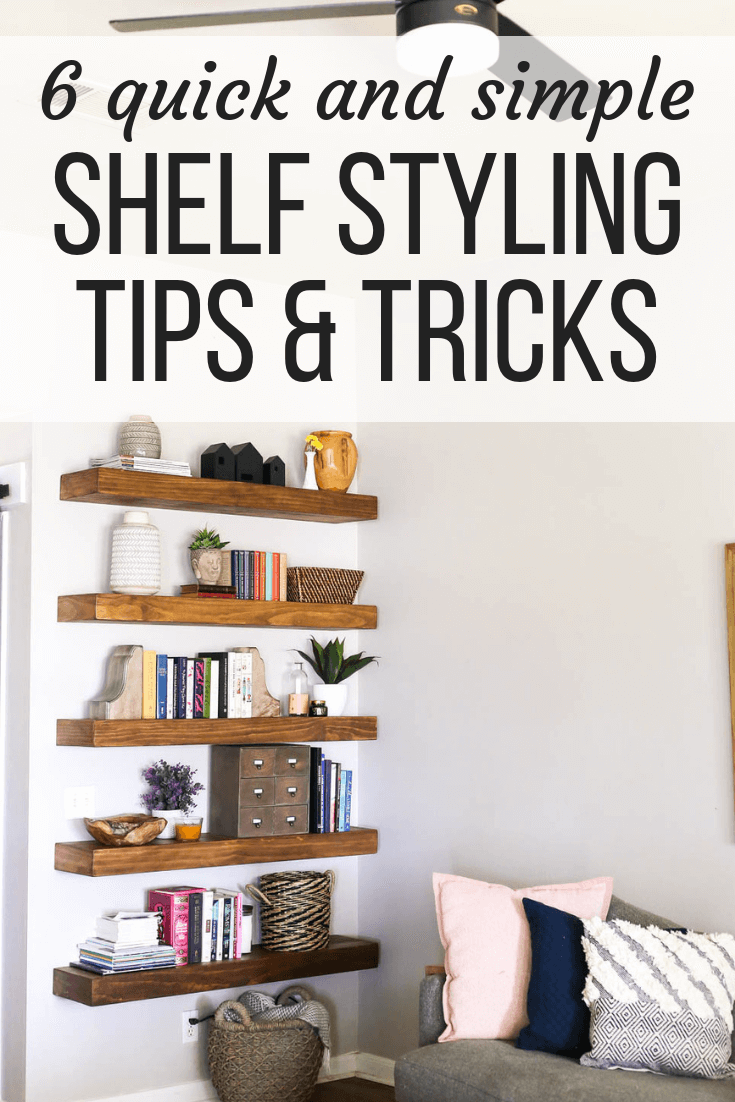 6 Easy But Genius Shelf Decorating Ideas Love Renovations