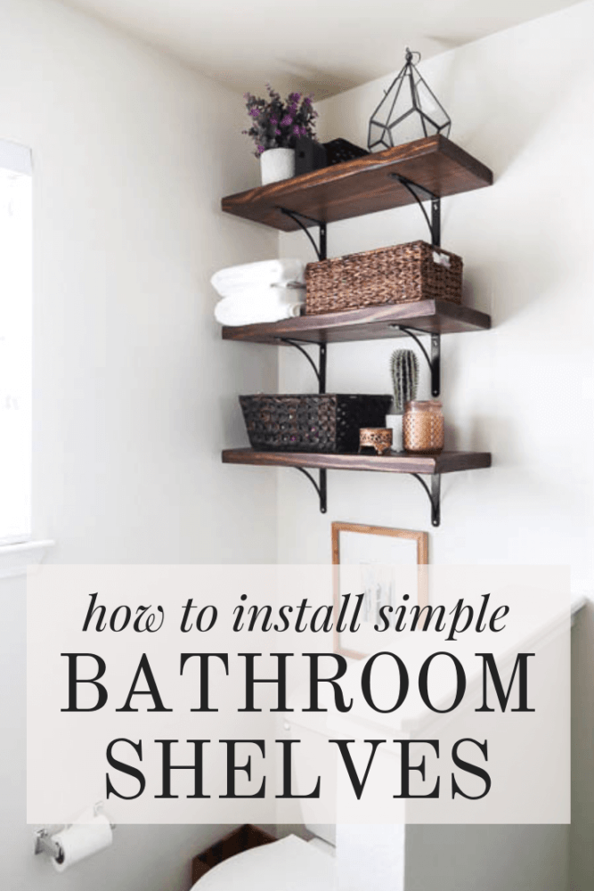 Three shelves above toilet with text overlay - "how to install simple bathroom shelves"