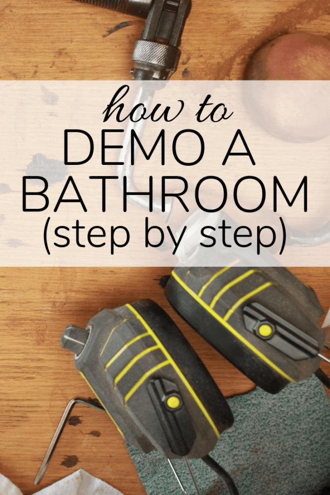 tools with text overlay - how to demo a bathroom step by step