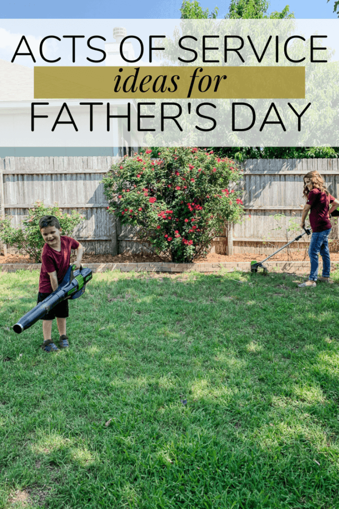 Woman and young boy working on yardwork. Text overlay says "acts of service ideas for Father's Day"