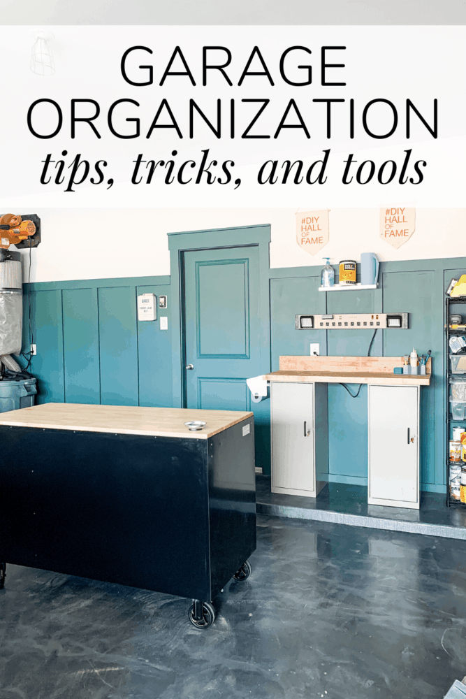 an organized garage with text overlay - garage organization tips, tricks, and tools