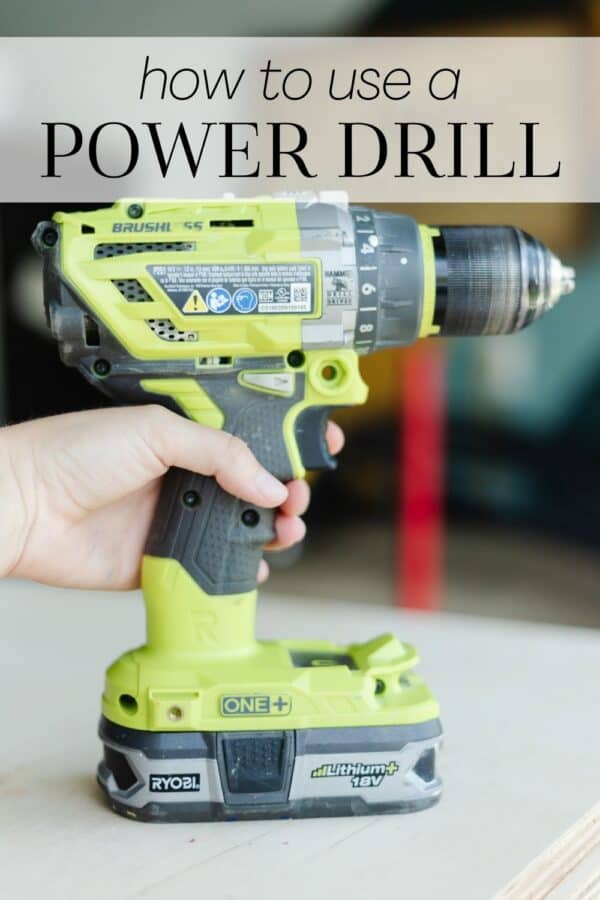 How to Use a Drill {Power Drill for Beginners} Love & Renovations