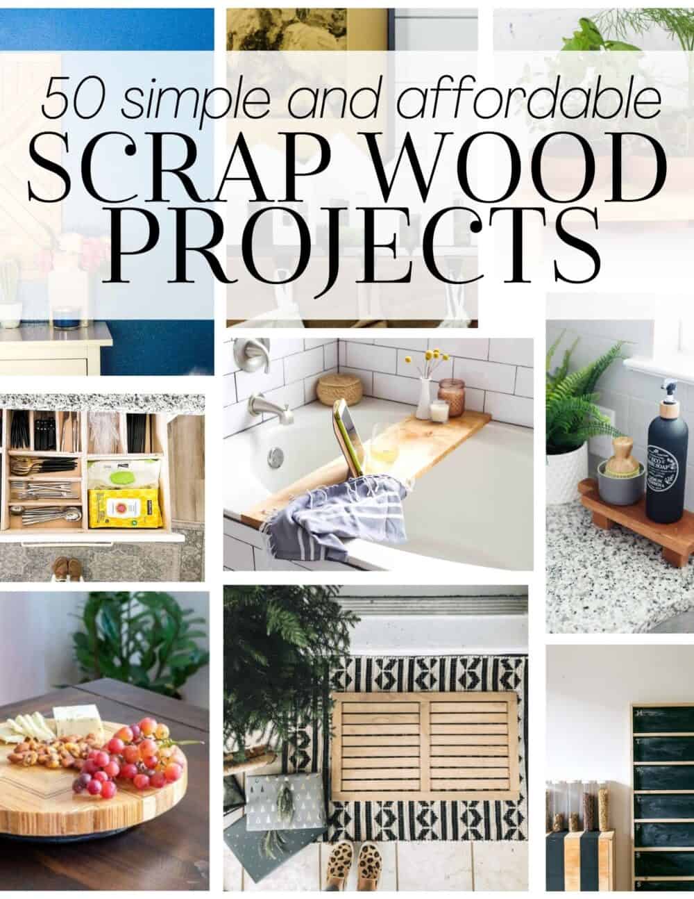 50 Easy Scrap Wood Projects – Act One Art